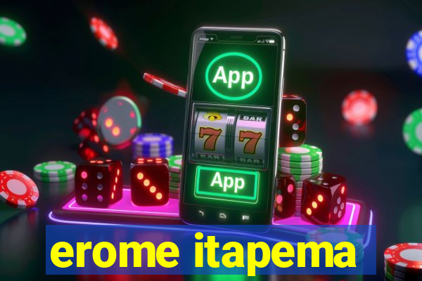 erome itapema